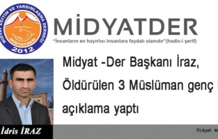 Midyat-Der ABD 'de Öldürülen 3 Müslüman Genç İçin Açıklama Yaptı